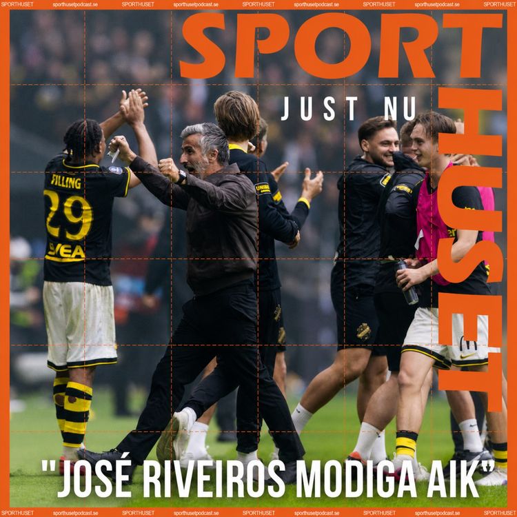cover art for JUST NU: "José Riveiros modiga AIK"