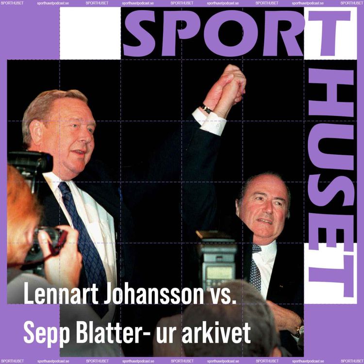 cover art for Lennart Johansson vs. Sepp Blatter - ur arkivet 