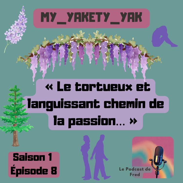 cover art for Le tortueux et languissant chemin de la la passion...