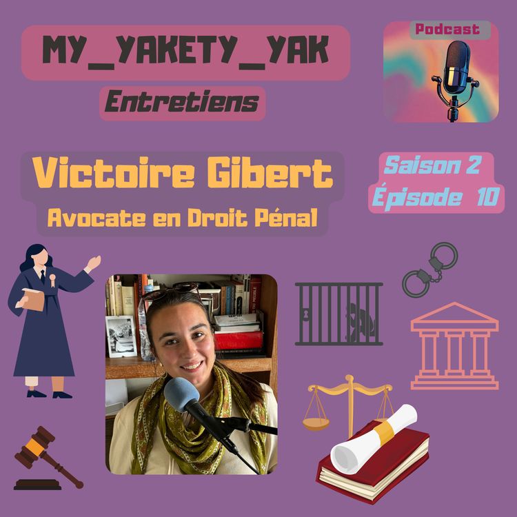 cover art for Victoire Gibert - Avocate en Droit Pénal