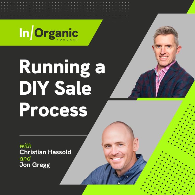 cover art for E11: Running a DIY Sale Process with Jon Gregg
