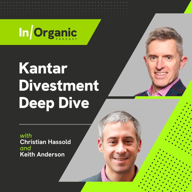 cover art for E19: Kantar Divestment Deep Dive with Keith Anderson