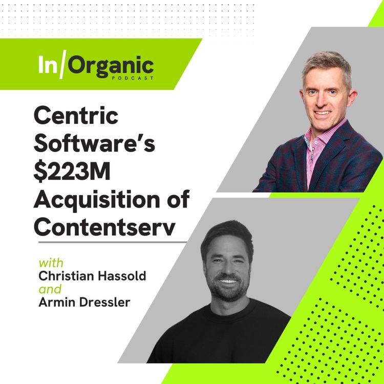 cover art for E24: Centric SW $223M Acquisition of Contentserv ft. Armin Dressler