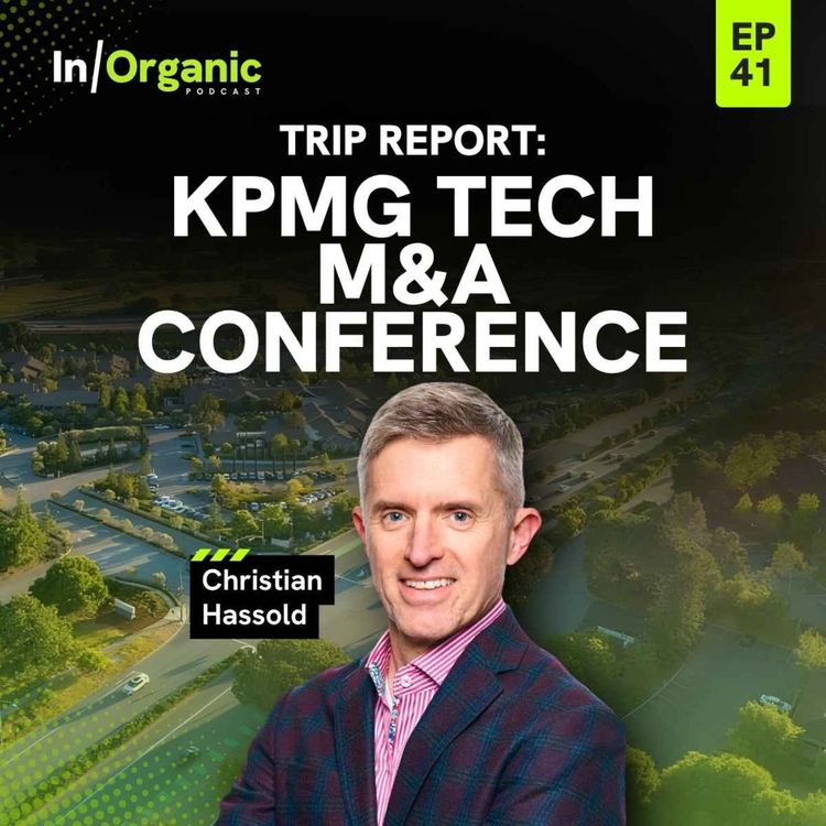 cover art for E41: KPMG Tech M&A Conf & SaaS M&A Market Update