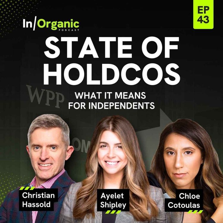 cover art for E43: State of Holdcos and What it Means for Independents w/Chloe Cotoulas of Everos