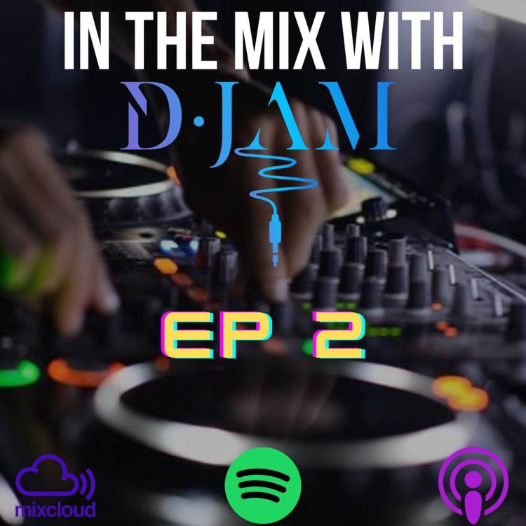 cover art for IN THE MIX WITH D-JAM EP 2