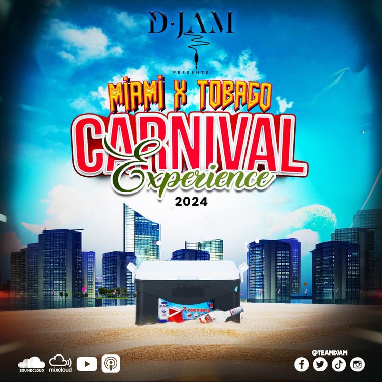 cover art for MIAMI X TOBAGO CARNIVAL EXPERIENCE 2024 SOCA MIX