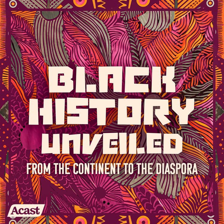 cover art for Black History Unveiled – Trailer