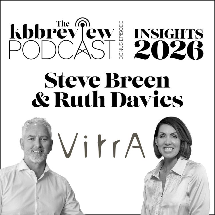 cover art for Insight 2026: Steve Breen and Ruth Davies, VitrA