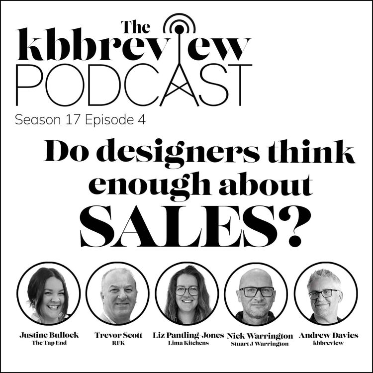 cover art for Do kitchen and bathroom designers think enough about sales skills and techniques?