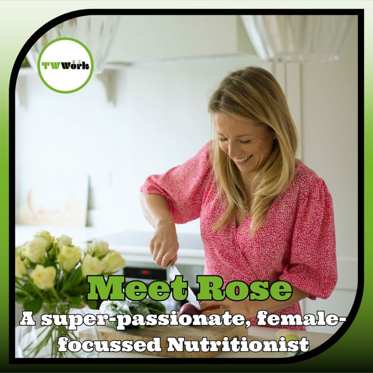 cover art for Chat 81: Rose: A super-passionate, female-focussed Nutritionist