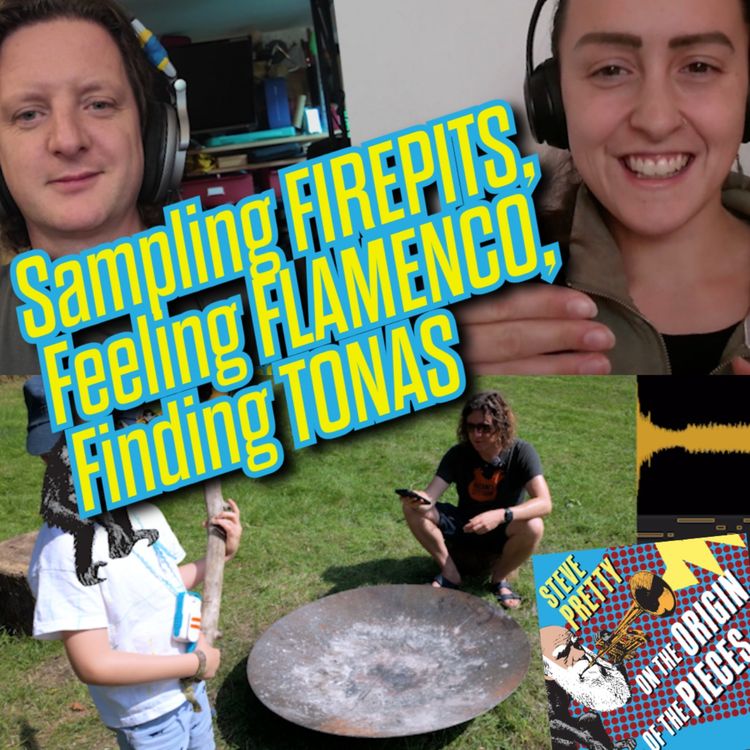 cover art for RE-UPLOAD: Sampling Firepits, Feeling Flamenco, Finding Tonás