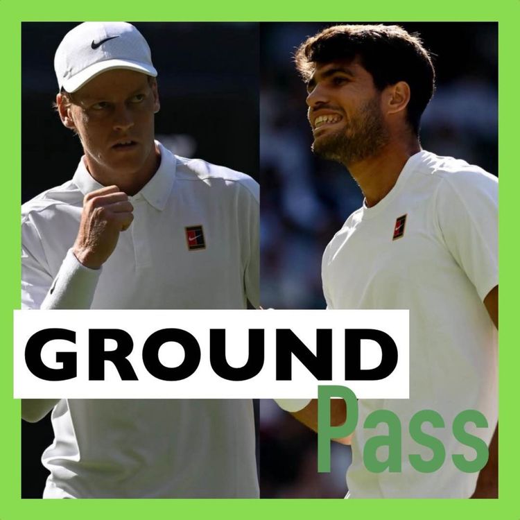 cover art for Wimbledon Finals Are Set: Alcaraz vs Sinner, Anisimova vs Swiatek, what's next for Djokovic