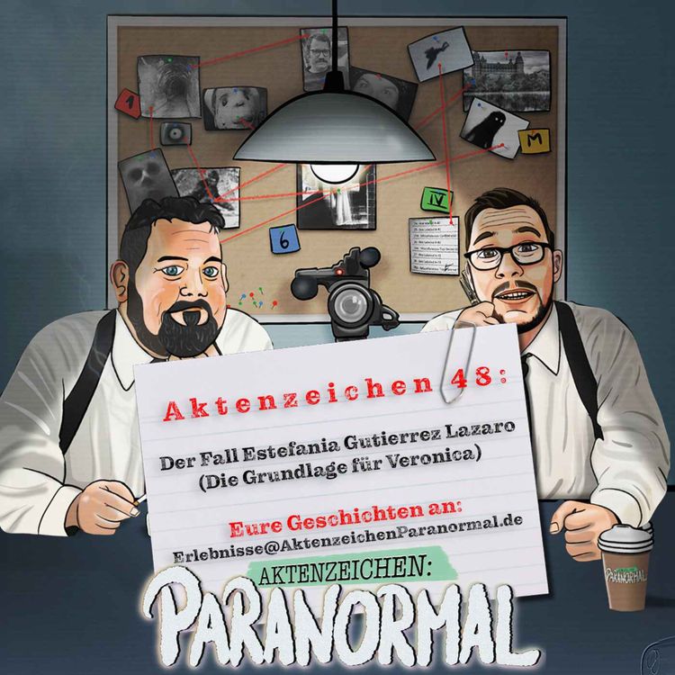 cover art for AZ 48: Der Fall Estefania Gutierrez Lazaro (Die Grundlage für Veronica)