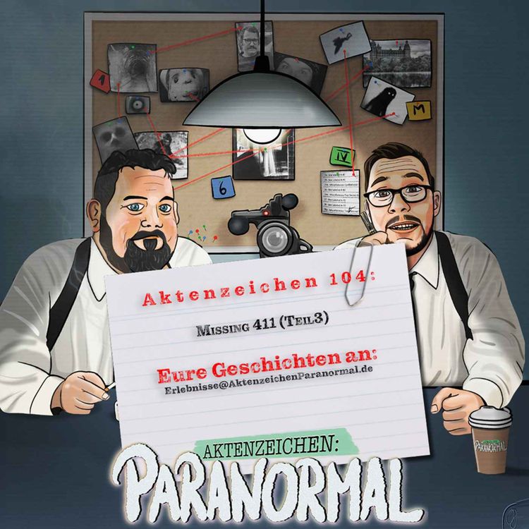 cover art for AZ 104: Missing 411 (Teil 3)