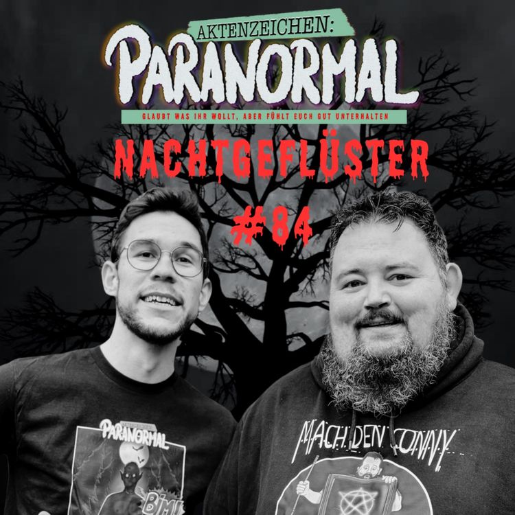 cover art for Aktenzeichen Nachtgeflüster #84