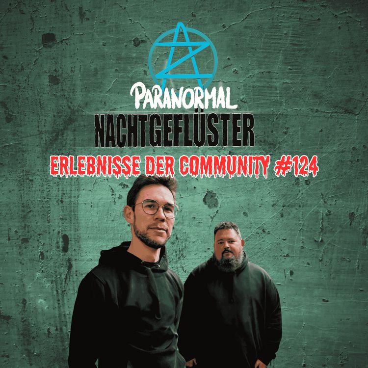 cover art for Nachtgeflüster # 124 - Erlebnisse aus der Community