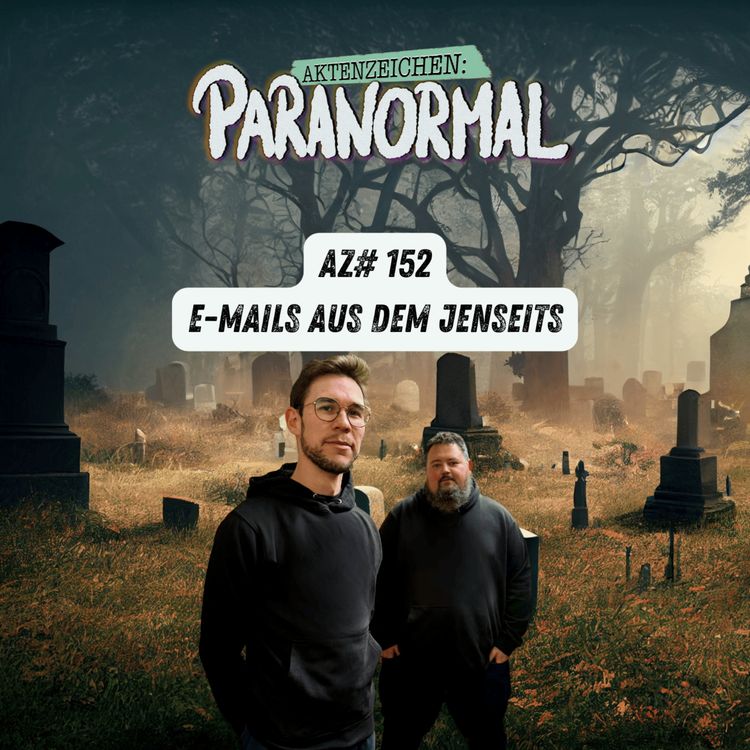 cover art for AZ #152 - E-Mails aus dem Jenseits
