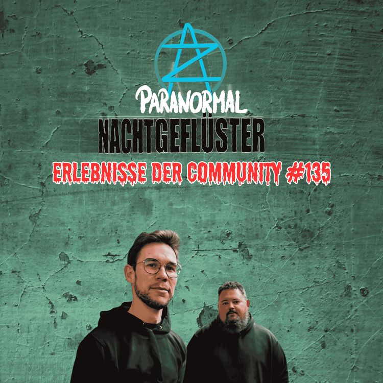 cover art for Nachtgeflüster #135 - Erlebnisse der Community