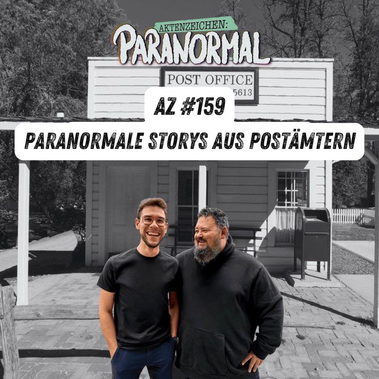 cover art for AZ #159 - Paranormale Storys aus Postämtern