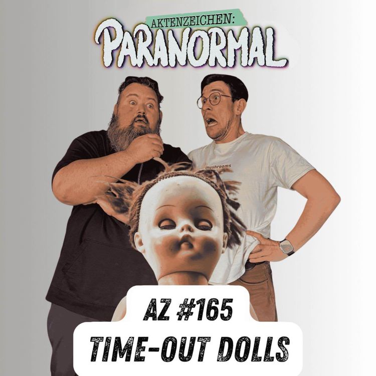 cover art for AZ #165 - Time Out Dolls 