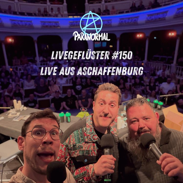 cover art for Livegeflüster 150 # Live aus Aschaffenburg 