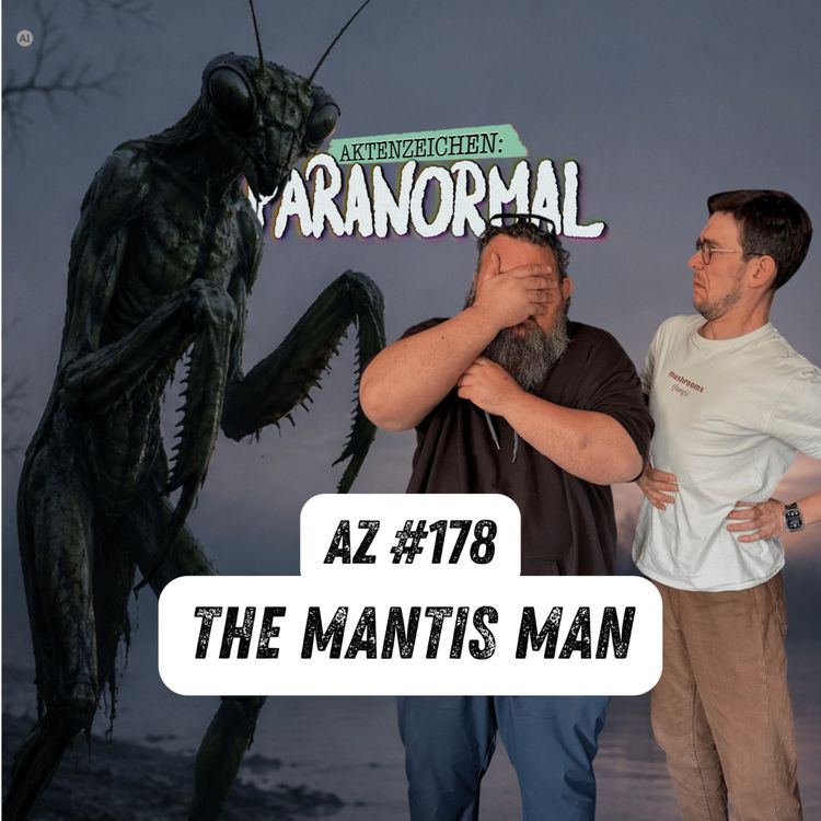 cover art for Aktenzeichen #178 - The Mantis Man