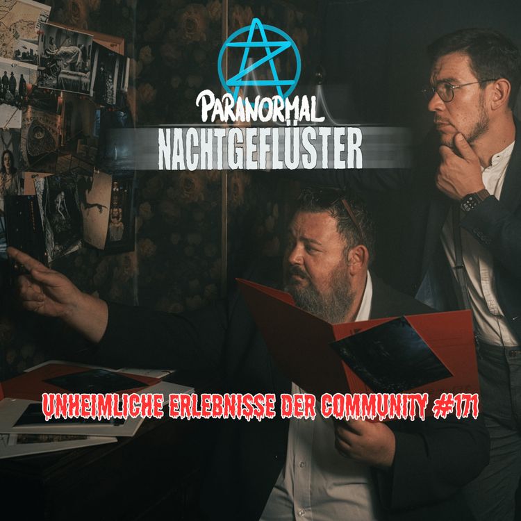 cover art for Nachtgeflüster #171 - Unheimliche Erlebnisse der Community