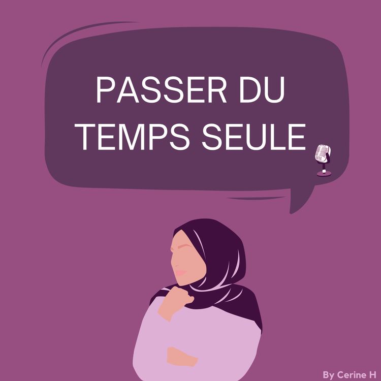 cover art for 2 : Passer du temps seule