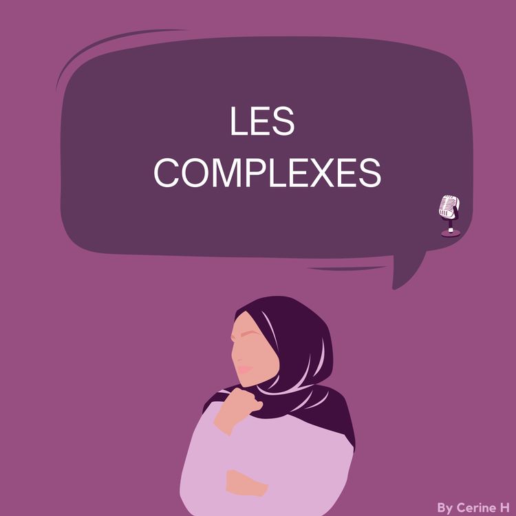cover art for 7 : Les complexes 