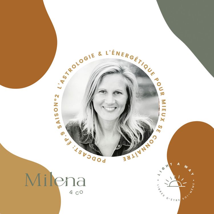 cover art for #24 - Olivia Enjoylivia @oliviabattard | S'aider de l'énergétique et de l'astrologie pour mieux se connaître