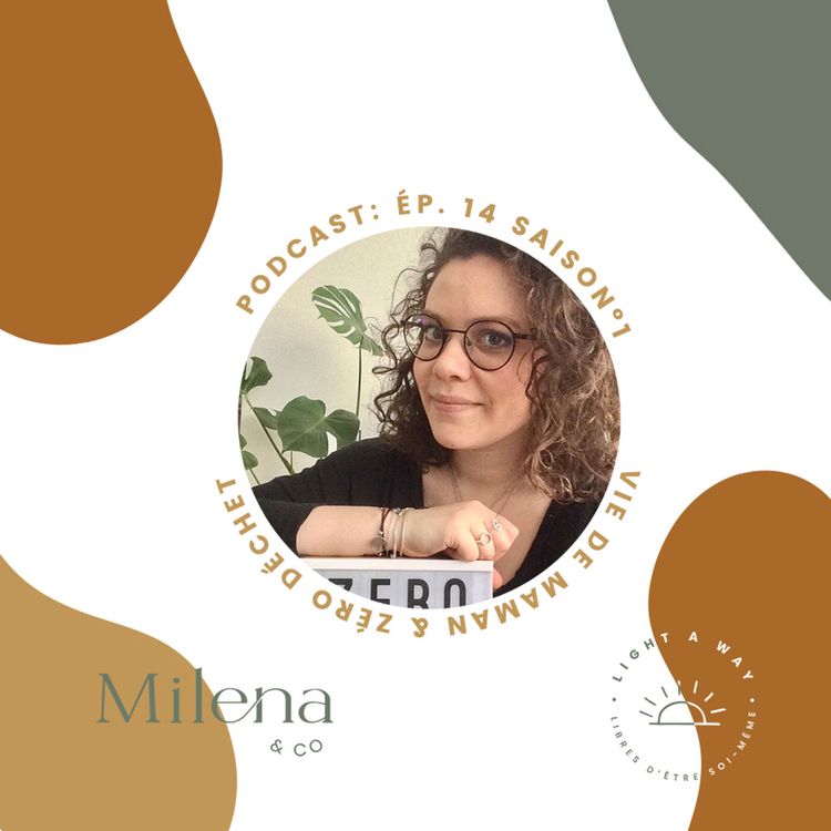 cover art for #14 - Aline @coeurtiss | Comment allier bébé & Zéro Déchet?