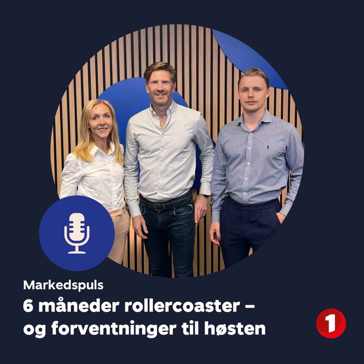 cover art for Markedspuls juni: 6 måneder rollercoaster - og forventninger til høsten