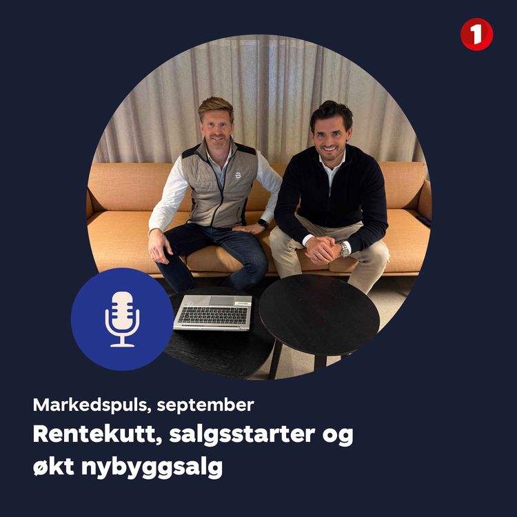 cover art for Markedspuls september: Rentekutt, salgsstarter og økt nybyggsalg
