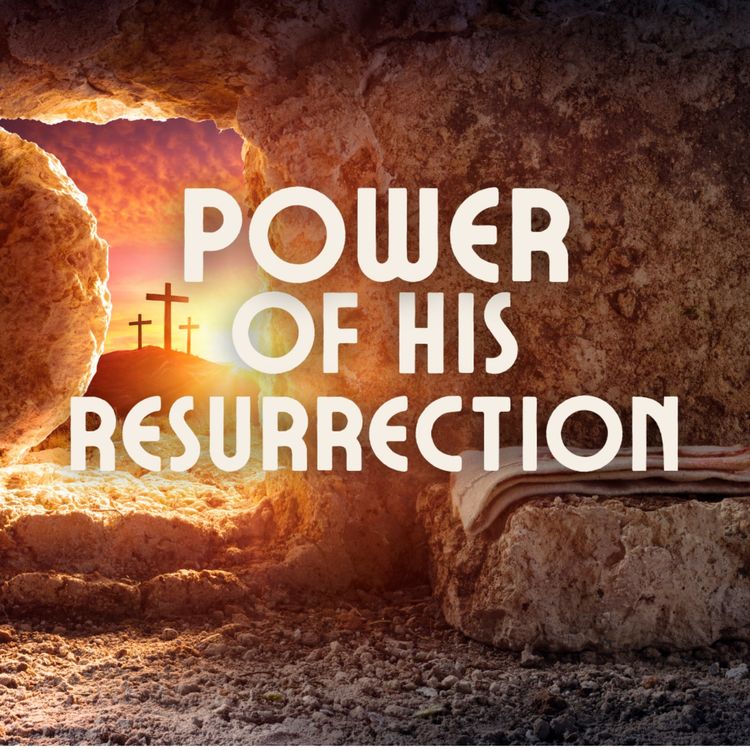 cover art for Power of His Resurrection