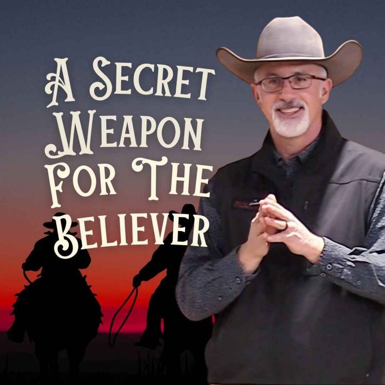 cover art for A Secret Weapon for the Believer