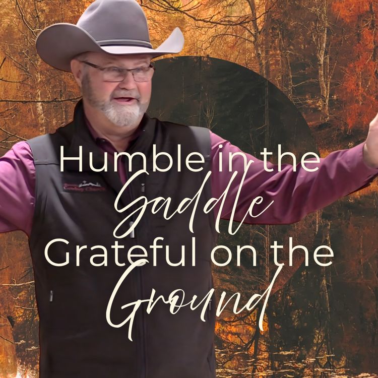 cover art for Humble in the Saddle, Grateful on the Ground
