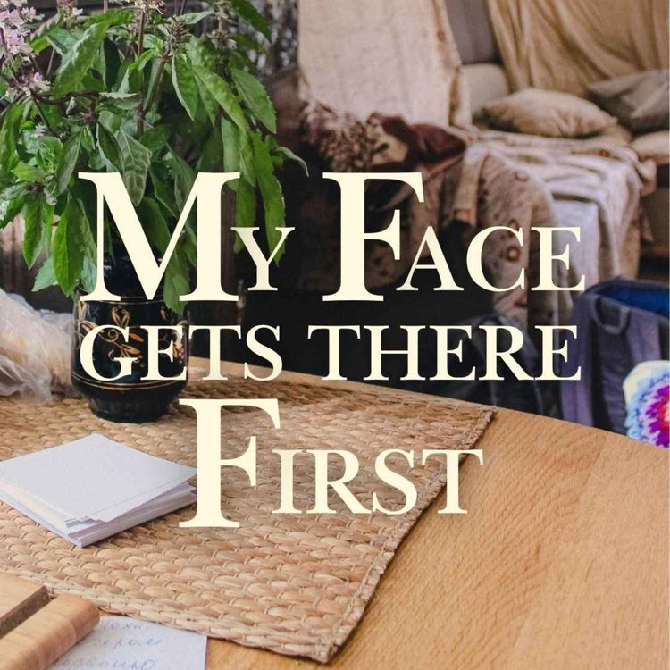 cover art for My Face Gets There First