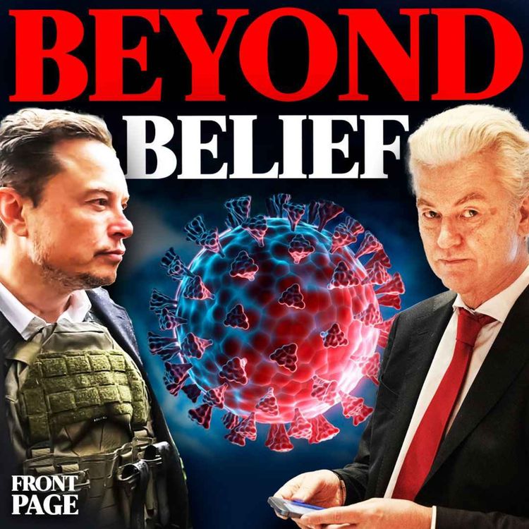 cover art for Musk Notes Hamas Takes Joy In Civilian Death;Dutch-Trump Won Landslide;Viral Cover-up In China AGAIN