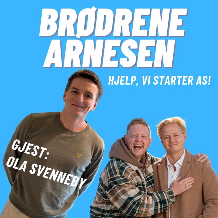 cover art for OLA SVENNEBY: Nytt på Nytt-stormen, reisen til toppen og innvandringsstopp