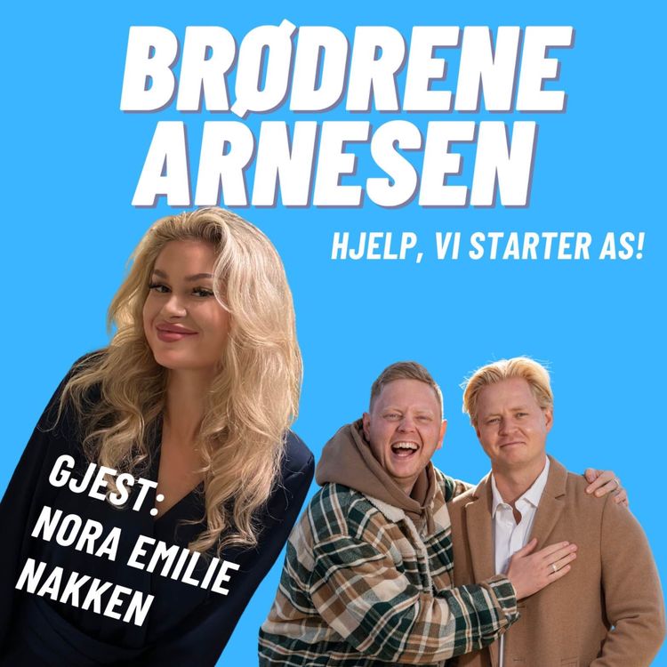 cover art for NORA EMILIE NAKKEN: Miss Norway 2021, hard start på modell-karrieren og reality i Thailand