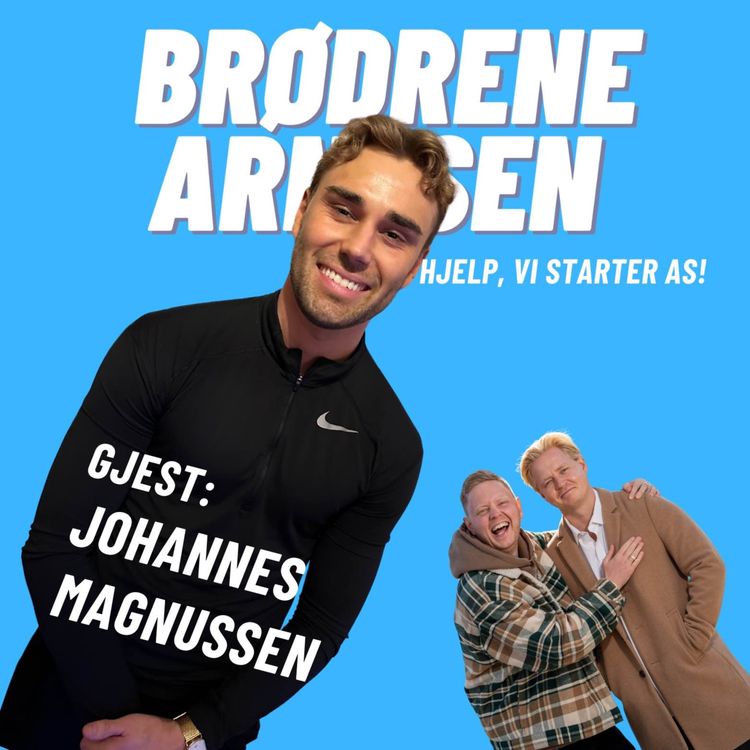 cover art for JOHANNES MAGNUSSEN: "Nye" Paradise, penger, sex, casting og livet etter reality