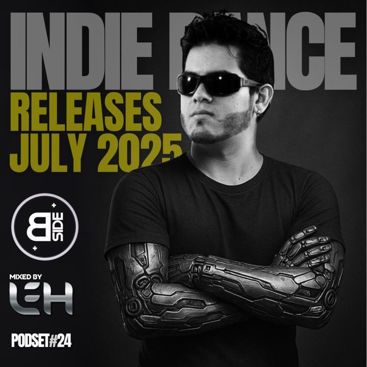 cover art for #24 - Leh - Indie Dance July 2025 Releases