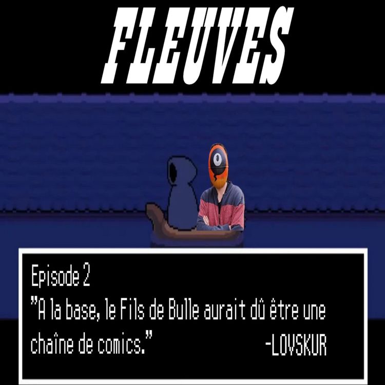 cover art for FLEUVES #02 - Lovskur