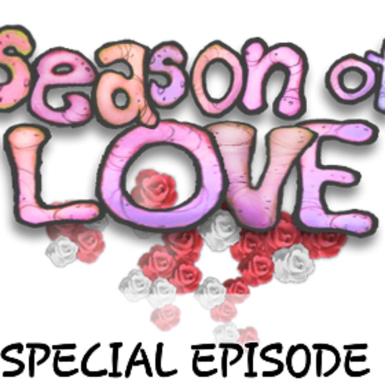 cover art for Poewk's podcast: season of love is out! (Valentine's Day special!) Ethereal workshop monsters revealed!