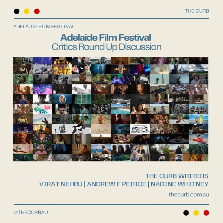 cover art for Adelaide Film Festival Critics Round Up Discussion