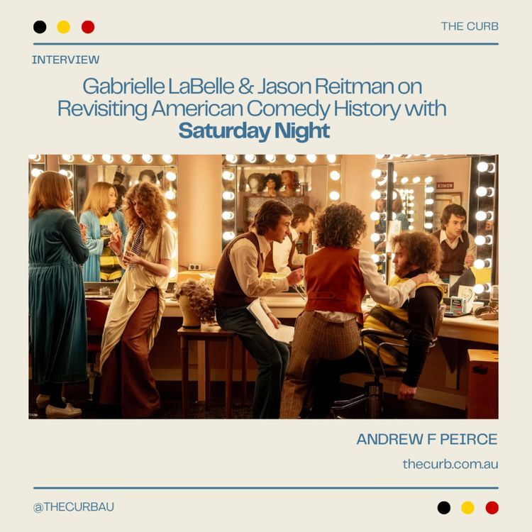 cover art for Gabrielle LaBelle & Jason Reitman on Revisiting American Comedy History with Saturday Night