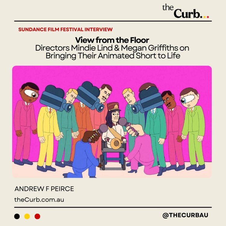 cover art for Sundance Film Festival: View from the Floor Directors Mindie Lind & Megan Griffiths on Bringing Their Animated Short to Life