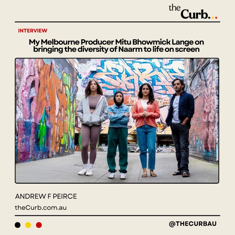 cover art for My Melbourne Producer Mitu Bhowmick Lange on bringing the diversity of Naarm to life on screen