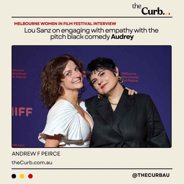 cover art for Lou Sanz on engaging with empathy with the pitch black comedy Audrey 